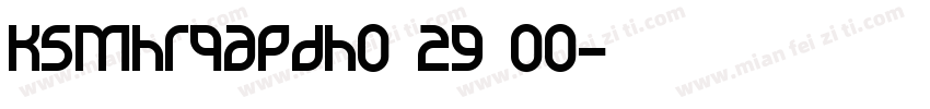 KSMHRQAPDH0 29 00字体转换